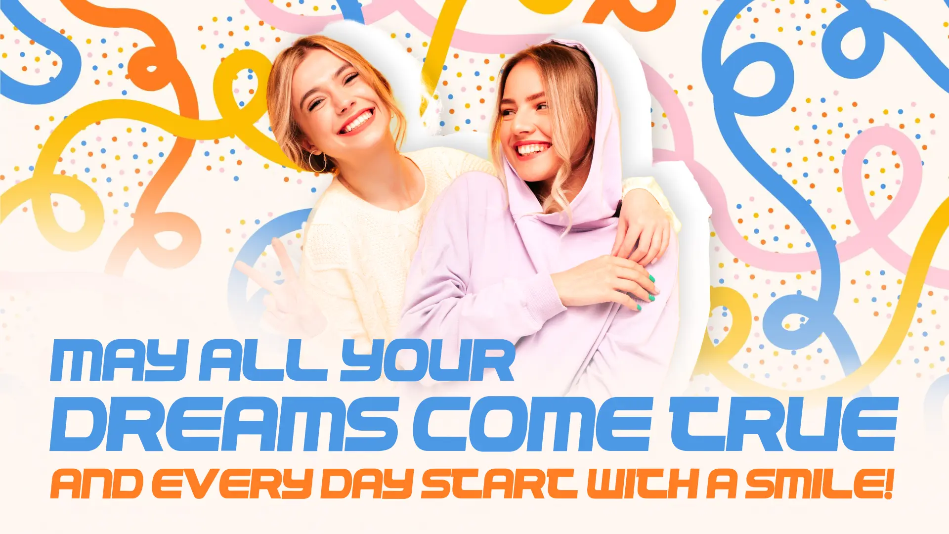 Universal happy birthday image for women with a wish for dreams to come true